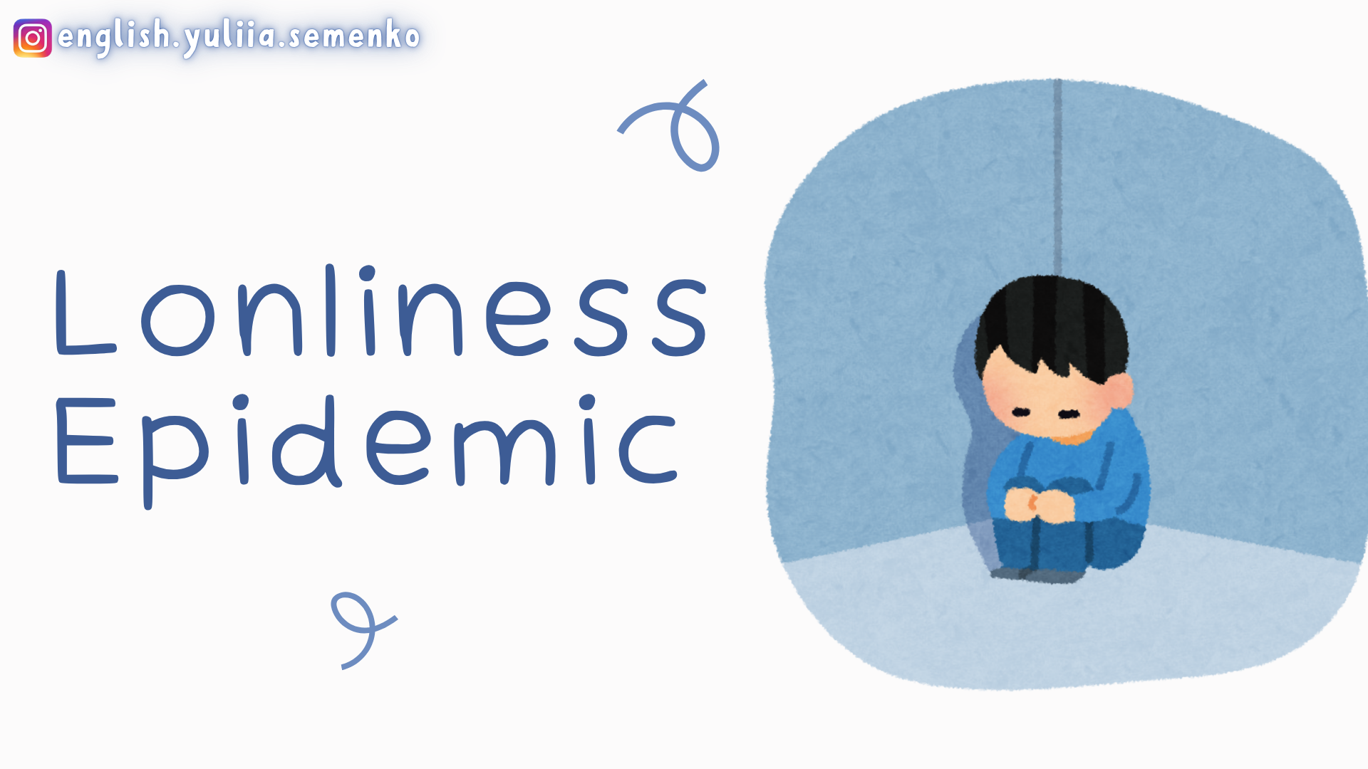 Loneliness Epidemic