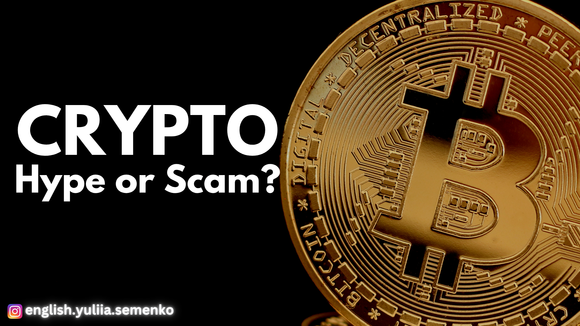 Crypto: Hype or Scam?
